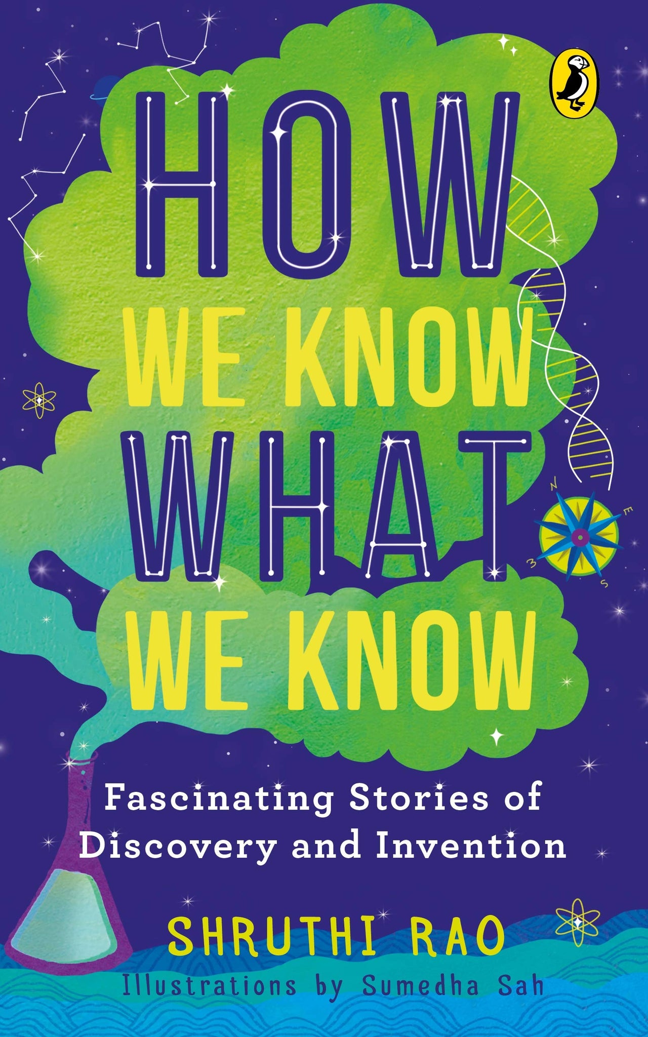 How We Know What We Know: Fascinating Stories of Discovery and Invention - Paperback
