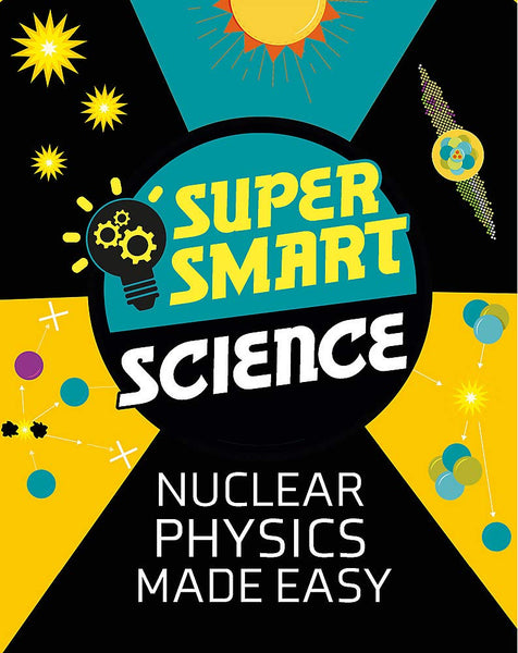 Nuclear Physics Made Easy - Hardback