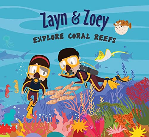 Zayn & Zoey Explore Coral Reefs - Paperback