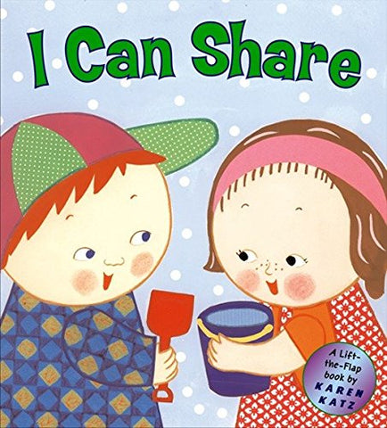 I Can Share: A Lift-the-Flap Book - Boardbook