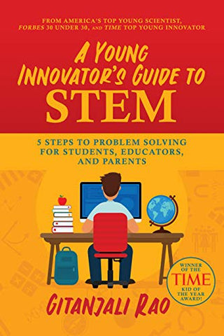 A Young Innovator's Guide to STEM - Paperback