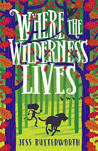 Where the Wilderness Lives - Paperback