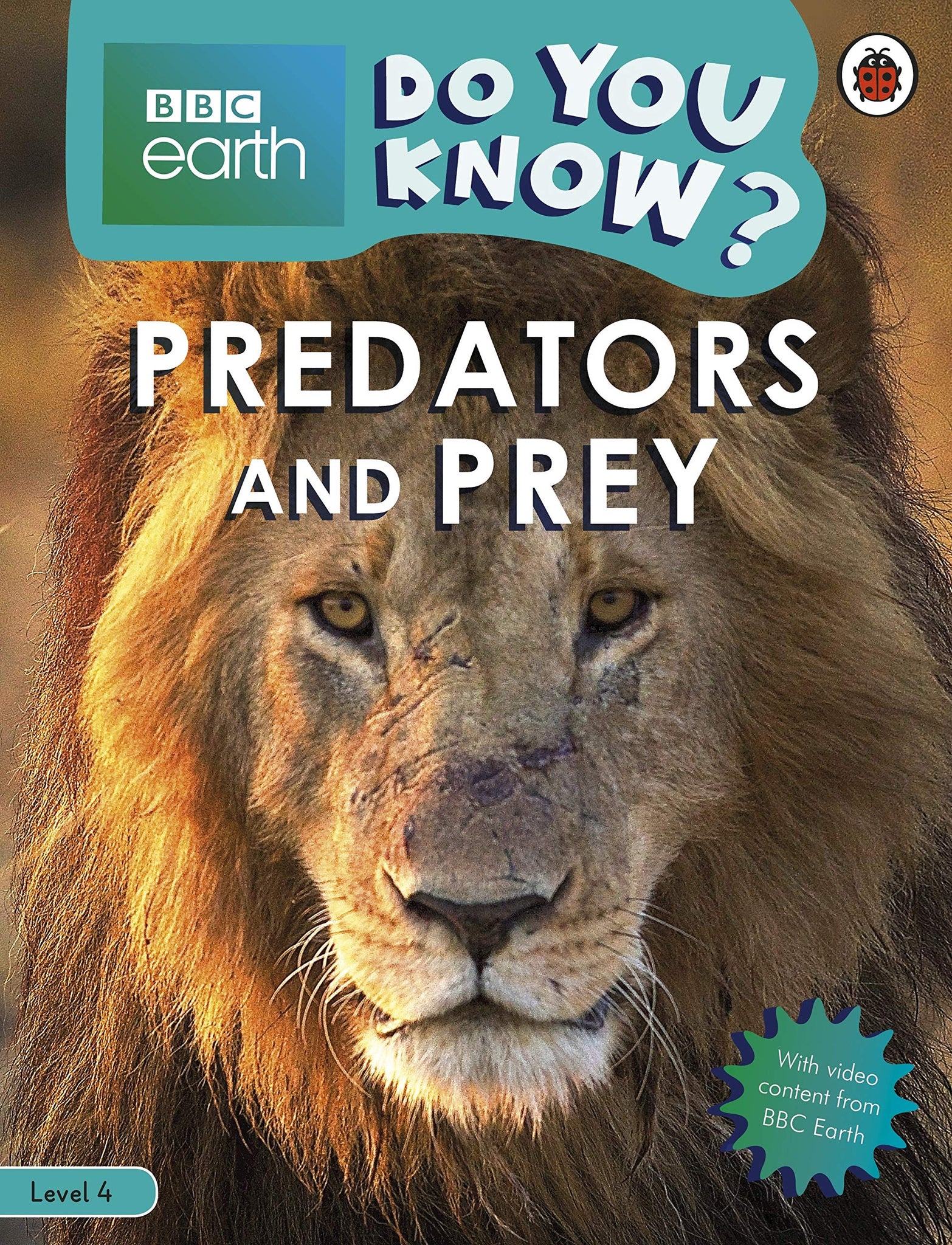 BBC Earth Do You Know? Level 4 – Predators and Prey  - Paperback