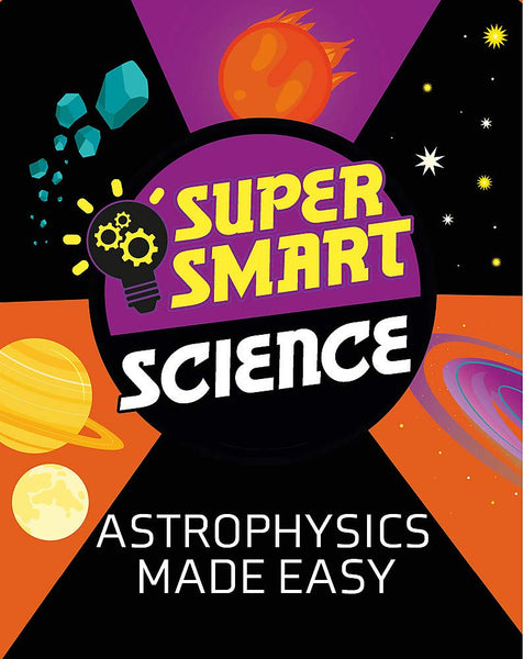 Astrophysics Made Easy - Hardback