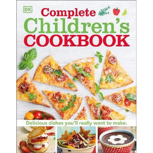 DK : Complete Children's Cookbook