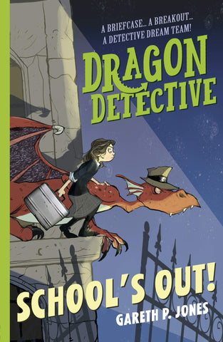 Dragon Detective #2: School's Out - Paperback