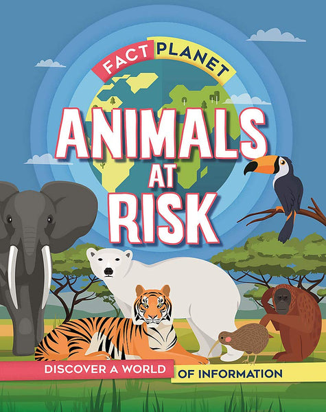 Fact Planet : Animals at Risk - Paperback