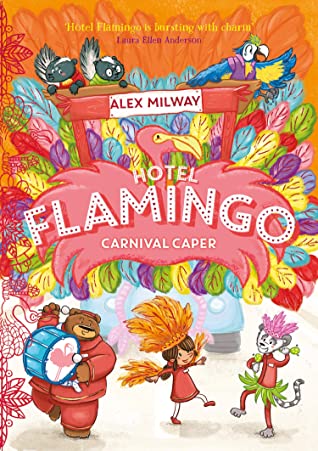 Hotel Flamingo #3 : Carnival Caper - Paperback