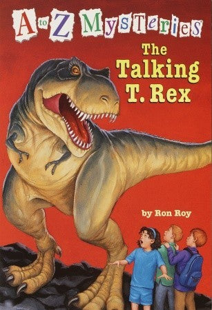 A to Z Mysteries: The Talking T. Rex  - Paperback