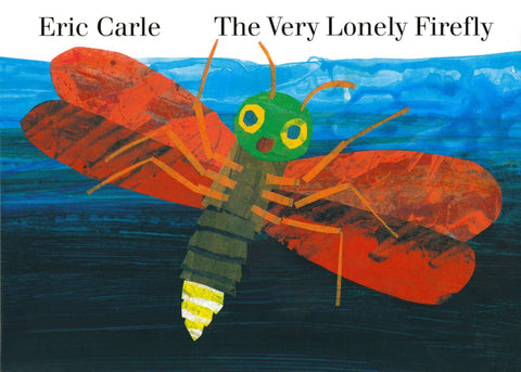 The Very Lonely Firefly - Board Book