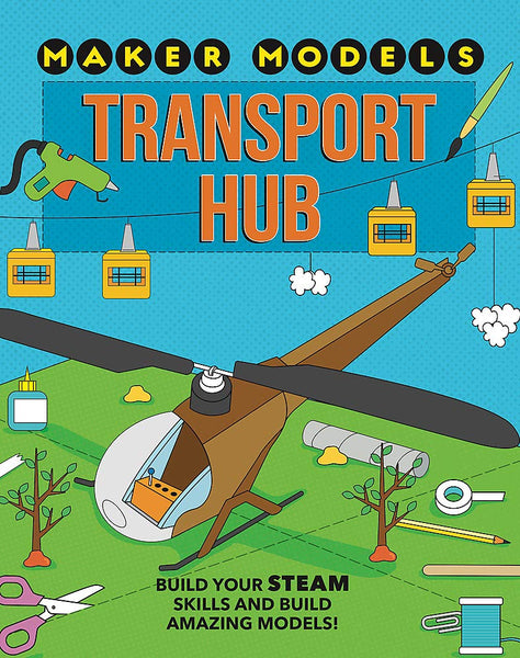 Maker Models: Transport Hub - Paperback