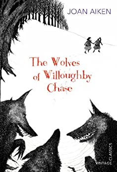 The Wolves of Willoughby Chase - Paperback