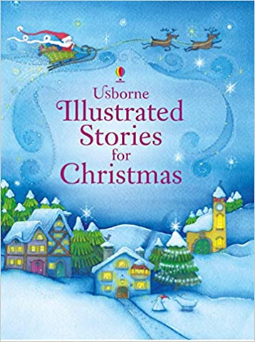 Usborne Illustrated Stories for Christmas - Paperback