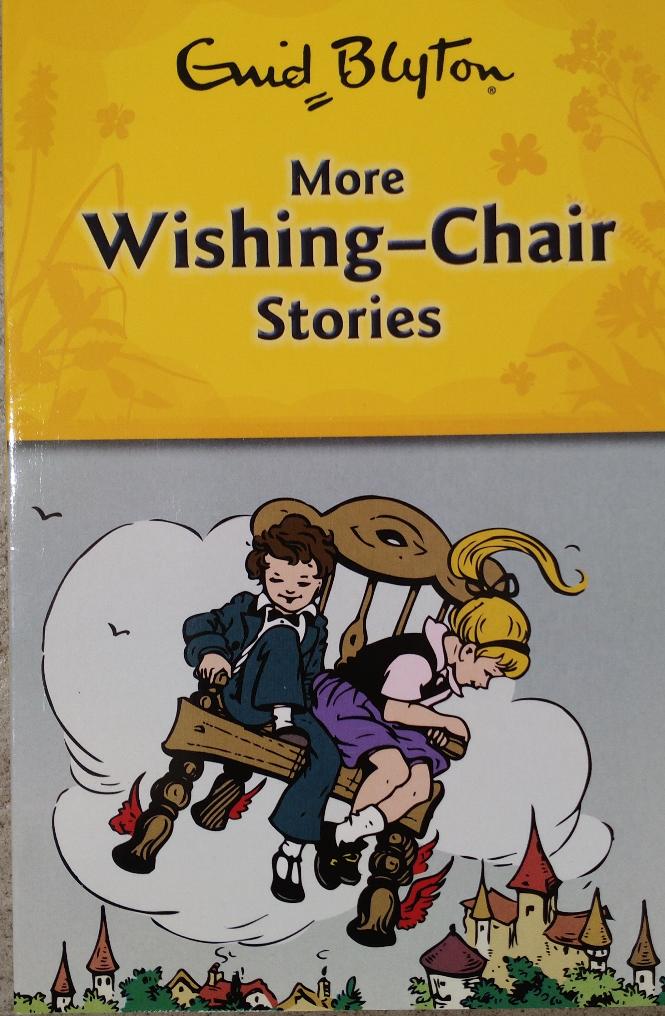 NW : MORE WISHING CHAIR STORIES