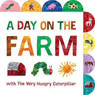 A Day on the Farm with The Very Hungry Caterpillar - Board Book