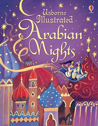 Usborne Illustrated Arabian Nights - Paperback