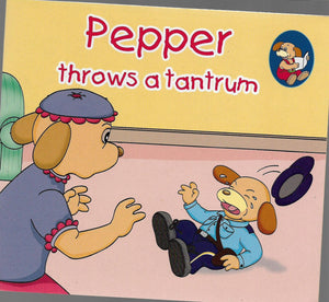 Pepper Throws a Tantrum - Paperback