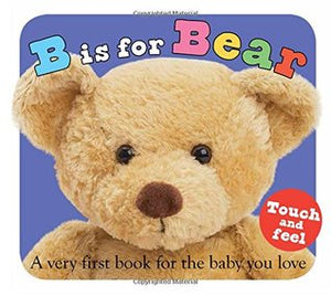 B Is For Bear - Board Book
