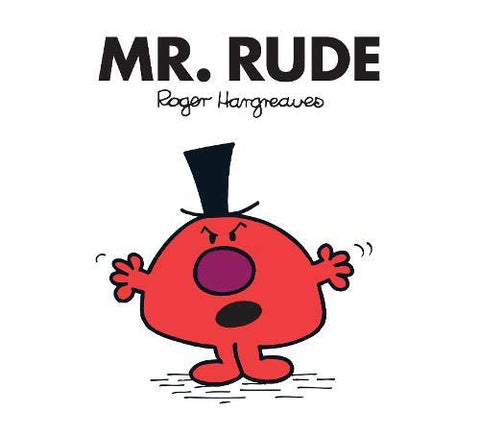 Mr Men : Mr. Rude - Paperback