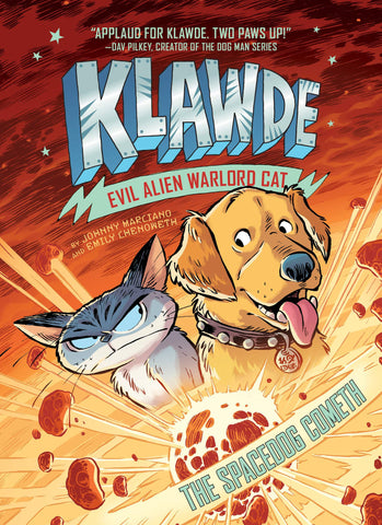 Klawde Evil Alien Warlord Cat #3 : The Spacedog Cometh - Hardback