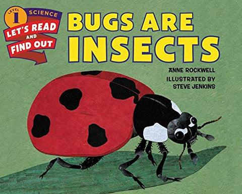 Let's Read and Find out Science # 1 - Bugs are Insects : Paperback