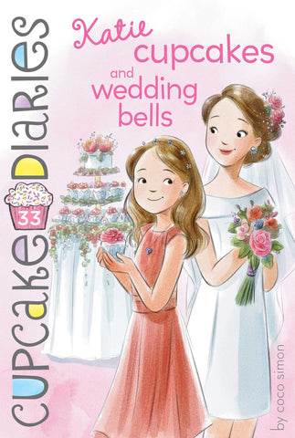 Cupcake Diaries # 33 : Katie Cupcakes and Wedding Bells - Paperback