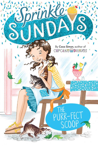 Sprinkle Sundays # 3 : The Purr-fect Scoop - Paperback