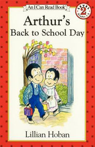 I Can Read Level #2 : Arthur's Back to School Day - Paperback