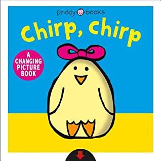 A Changing Picture Book: Chirp, Chirp - Board Book - Kool Skool The Bookstore