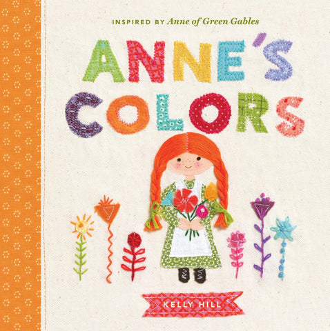 Anne's Colors: Inspired by Anne of Green Gables - Boardbook