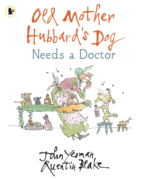 Old Mother Hubbard's Dog Needs a Doctor - Paperback