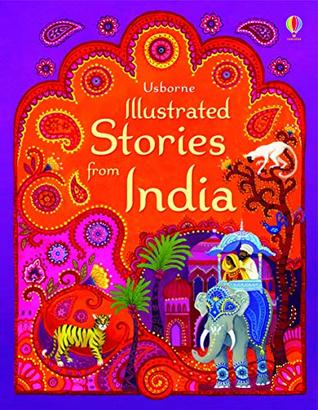 Usborne Illustrated Stories From India - Paperback