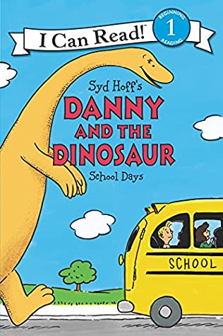 I Can Read Level # 1 : Danny And The Dinosaur School Days - Paperback