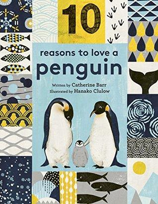 10 REASONS TO LOVE A PENGUIN ( HB ) - Kool Skool The Bookstore