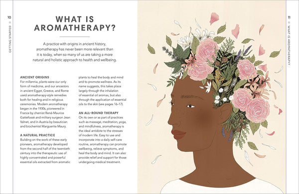 Aromatherapy: Harness the power of essential oils to relax, restore, and revitalise - Hardback