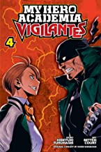 My Hero Academia Vigilantes 04 - Kool Skool The Bookstore