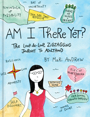 Am I There Yet? : The Loop-de-loop, Zigzagging Journey to Adulthood  (Graphic Novel ) - Hardback