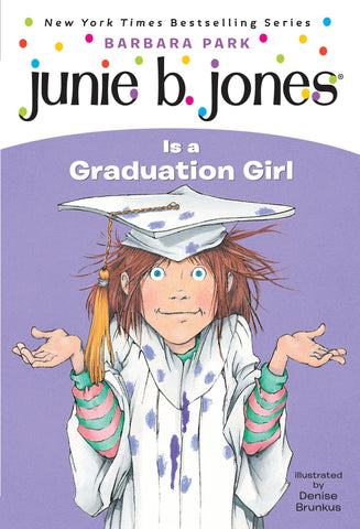 Junie B. Jones #17 :  Is a Graduation Girl - Paperback