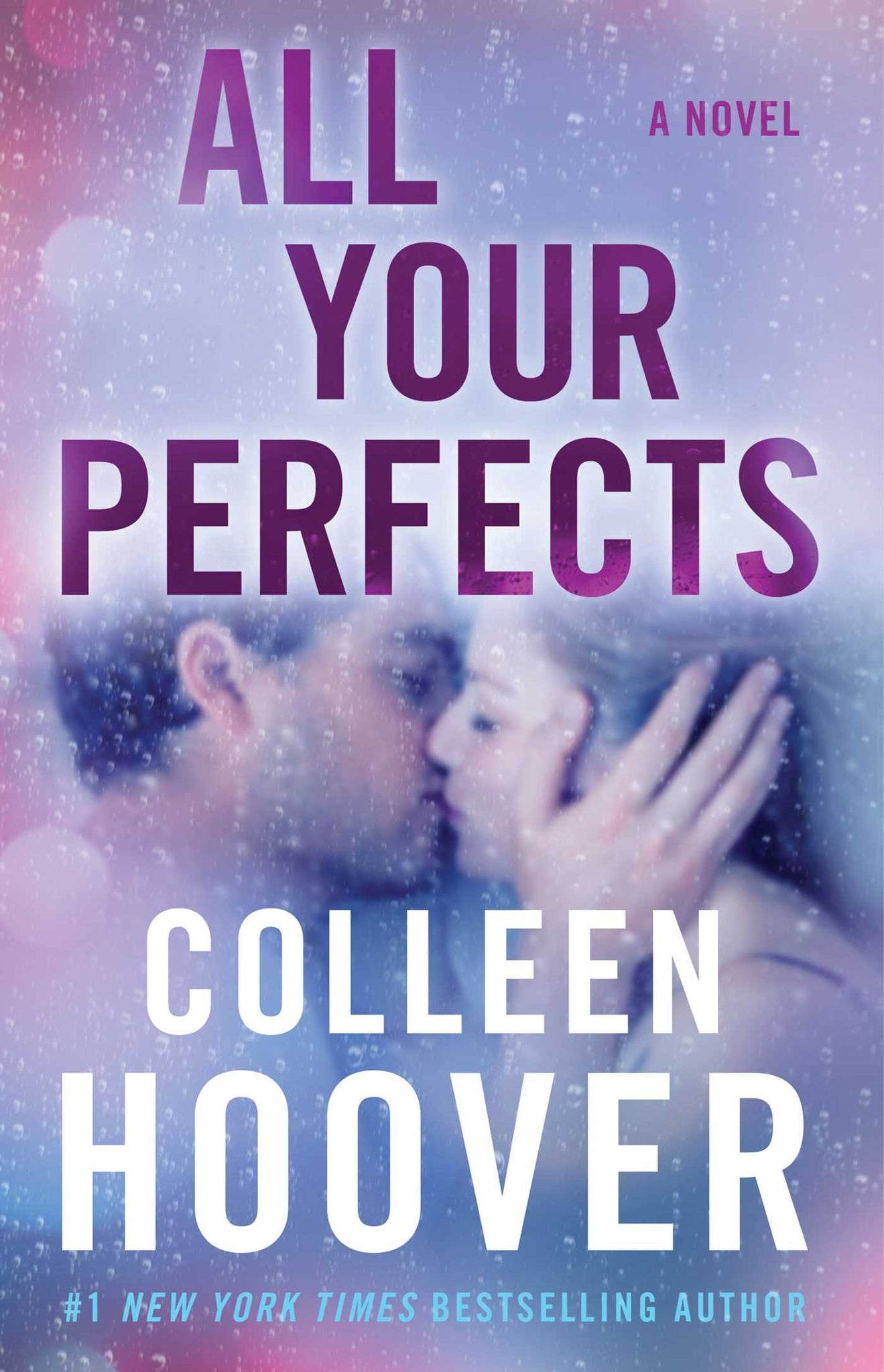 All Your Perfects: A Novel - Paperback