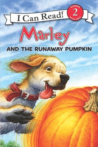 I Can Read Level 2 : Marley and the Runaway Pumpkin - Paperback