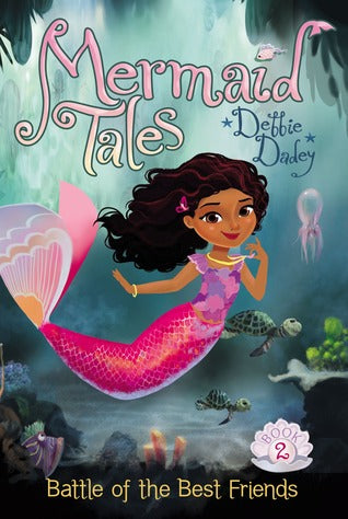 Mermaid Tales #2: Battle of the Best Friends - Paperback