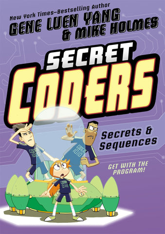 Secret Coders #3 : Secret Coders: Secrets & Sequences - Paperback