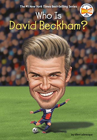 Who Is David Beckham?- Paperback