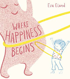 Where Happiness Begins - Paperback