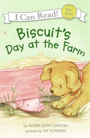 I Can Read : Biscuit's Day at the Farm - Paperback