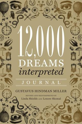 12,000 Dreams Interpreted Journal - Kool Skool The Bookstore