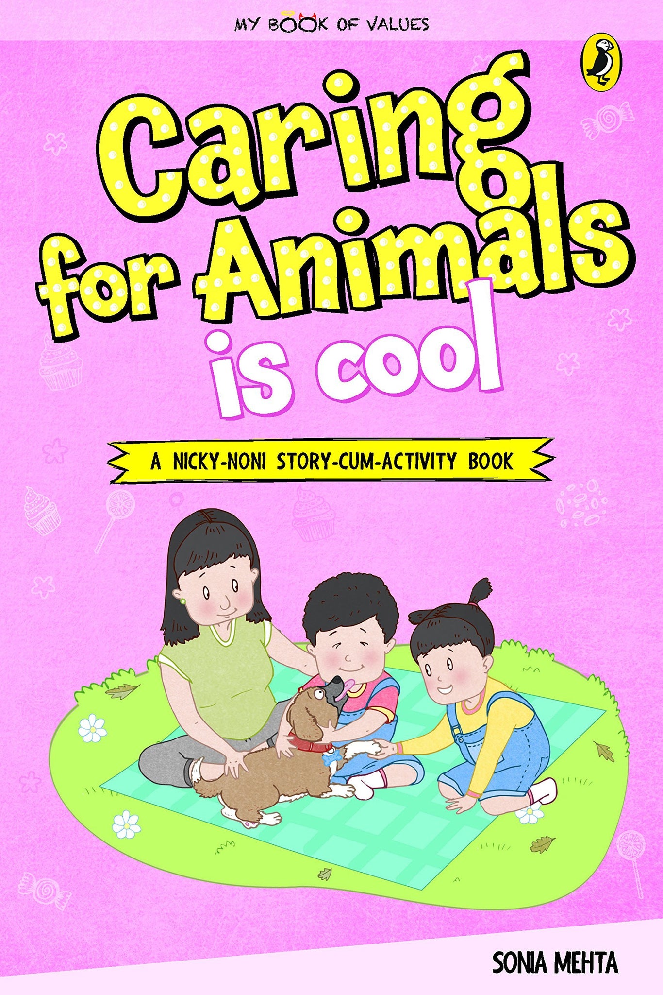 My Book of Values : Caring for Animals is Cool - Paperback