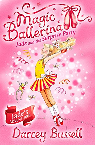 Magic Ballerina #20 : Jade and the Surprise Party - Paperback