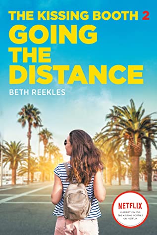 The Kissing Booth #2: Going the Distance - Paperback