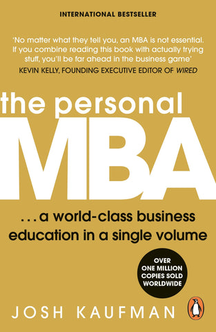 The Personal MBA: A World-Class Business Education in a Single Volume - Paperback